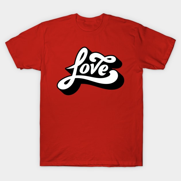 Inspirational Quotes - Inspirational Words Typography Designs Art - Love T-Shirt by RainbowJoy